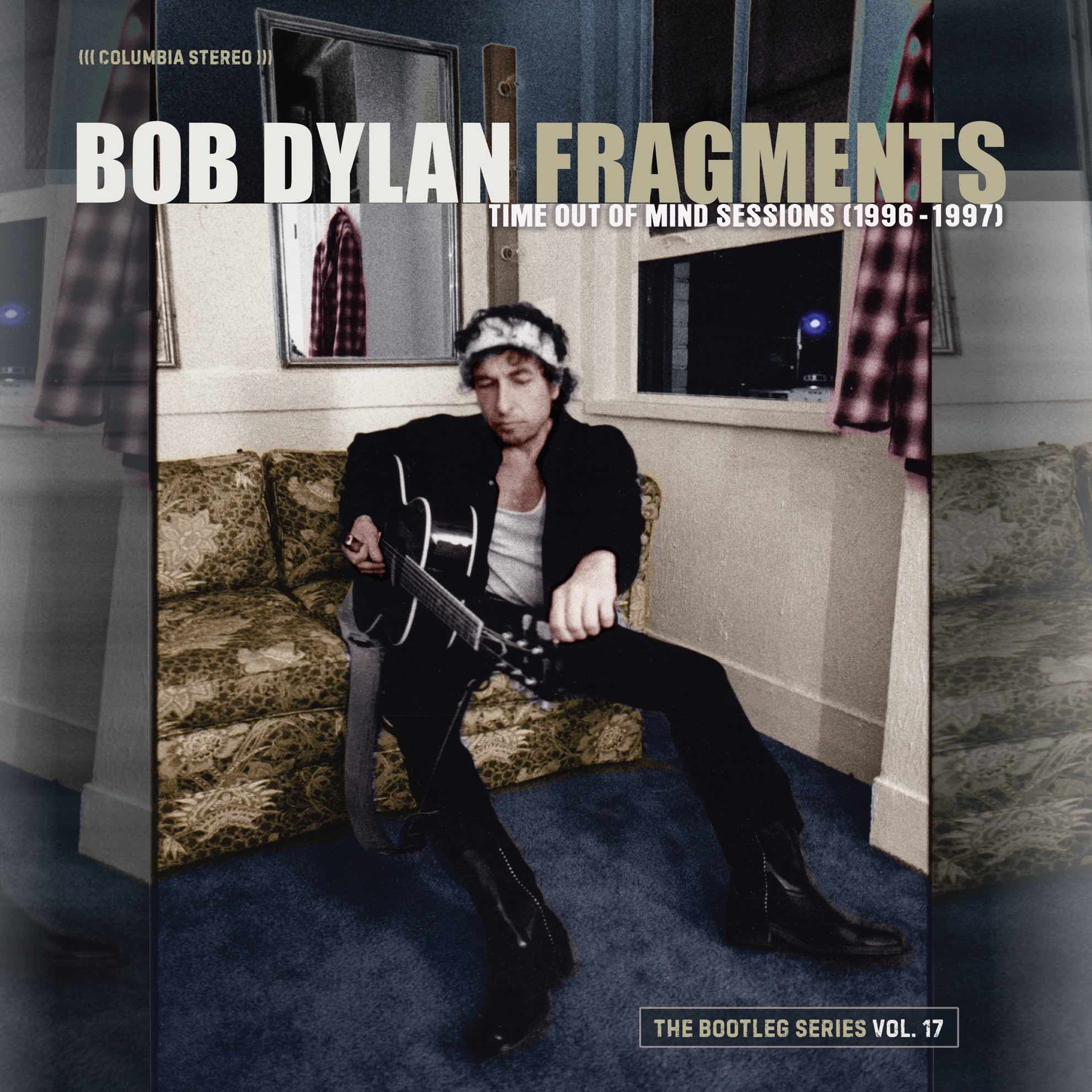 Bare and spectral: Bob Dylan's Fragments – Time Out Of Mind