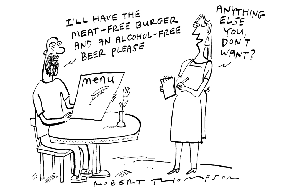 Anything else you don’t want?