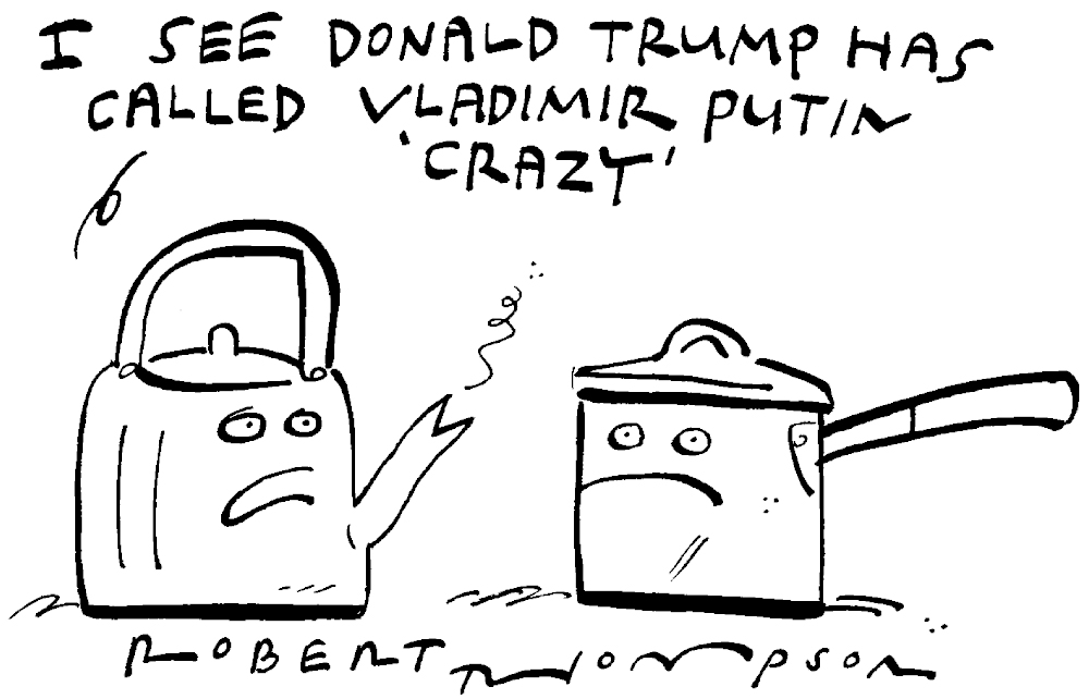 Donald Trump has called Vladimir Putin crazy