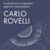 Carlo Rovelli: 85 Seconds to Midnight