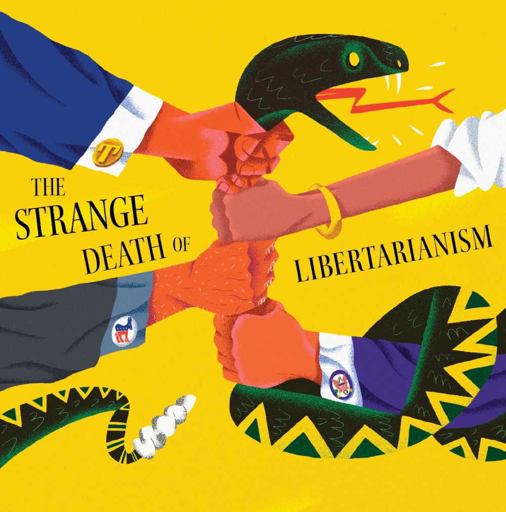 The strange death of libertarianism