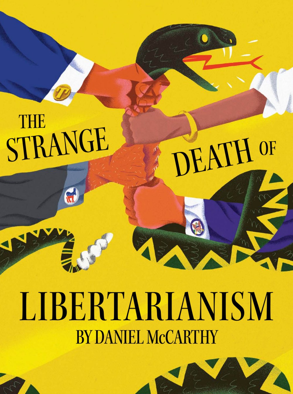 The strange death of libertarianism